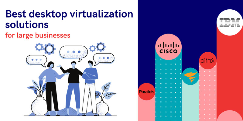 Best Virtual Desktop Software Reviews